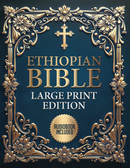 Ethiopian Bible in English Complete (LARGE PRINT): Includes Full Apocrypha and Audio, Enoch, Jubilees, Bel and the Dragon, Tobit, Baruch, I-II-III ... Song of the Three Young Men, and Much more.