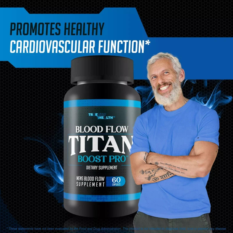 True You Health Blood Flow Titan Boost Pro – Men’s Blood Flow & Circulation Support Supplement